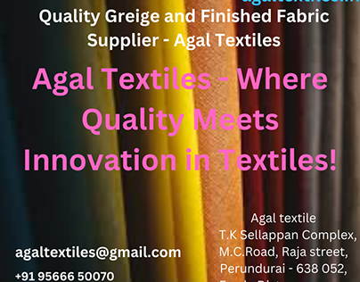 Greige and Finished Fabric Supplier - Agal Textiles