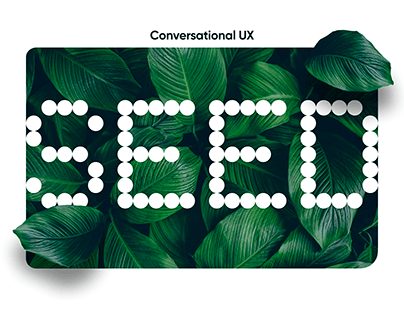 CONVERSATIONAL UX | PLANT NURSERY | UI/UX