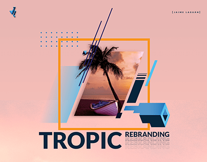 Project thumbnail - Tropic//Rebranding