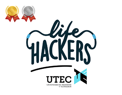 Lifehackers UTEC: Transformando la realidad