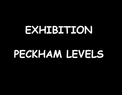 To Begin - Exhibition Peckham Levels
