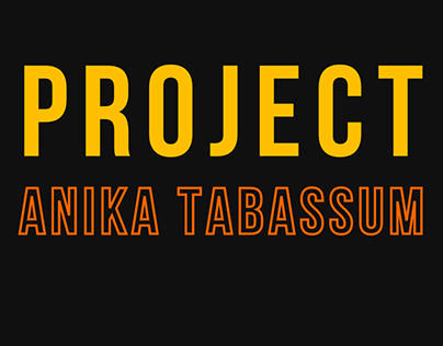 Project Anika Tabassum