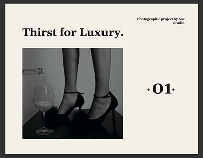 THIRST FOR LUXURY BY ASC STUDIO