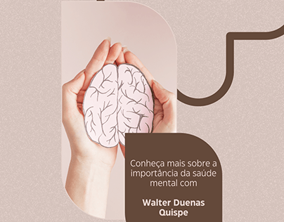 A importância da saúde mental com Walter Duenas Quispe