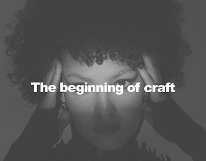 The beginning of craft