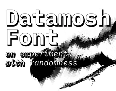 Datamosh Font