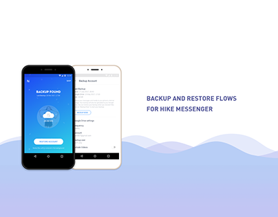 Backup and Restore flows for Hike Messenger