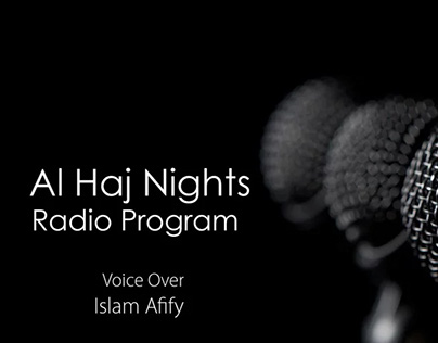 Haj Radio Program - Voice Over