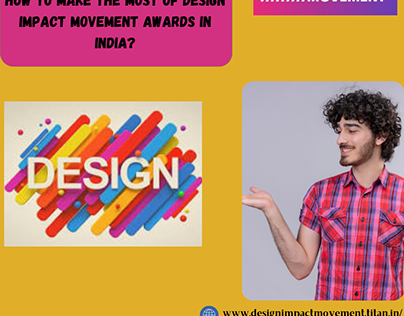 How to Make the Most of Design Impact Movement Awards