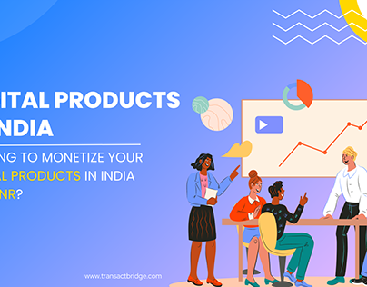 Looking to monetize your digital products in India