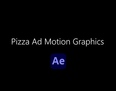 AD- Food (PIZZA) Motion graphics