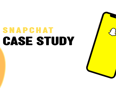 Snapchat UI/UX Case Study