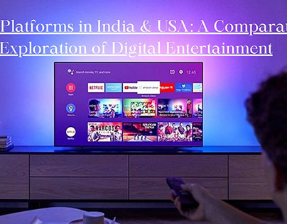 Comparative Exploration of Digital Entertainment