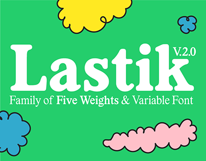 Lastik Font Family 5 Styles + Variable Font