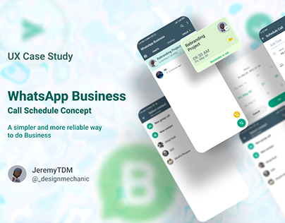 WhatApp Call Schedule Concept Case Study
