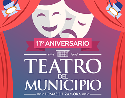 Efemerides - 11º Aniversario del Teatro Municipal (LZ)