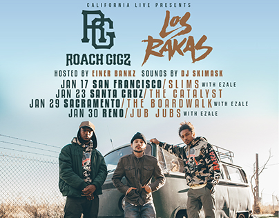 Roach Gigz + Los Rakas Tour
