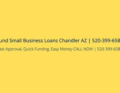 Fund Small Business Loans Chandler AZ
