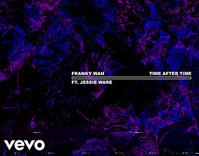 Music Video: Franky Wah - Time After Time (Lyric Video)