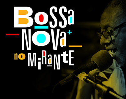 BOSSA NOVA NO MIRANTE - Branding Event