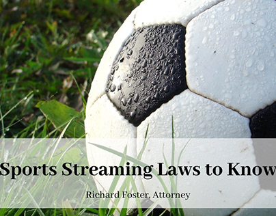 Sports Streaming Laws to Know