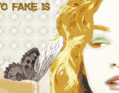 To Fake Is...