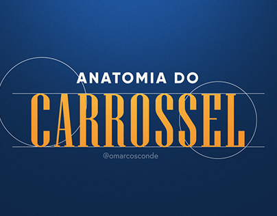 Lançamento Anatomia do Carrossel