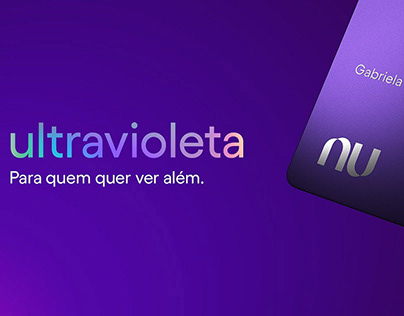 Nubank #ONovoSempreVem Cartão Ultravioleta