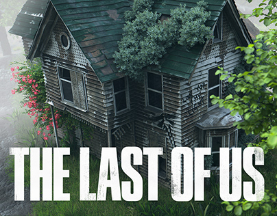 3D modeling 3D Visualisation The Last of Us house