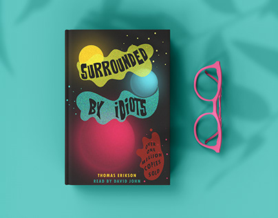 Surrounded by idiots book cover