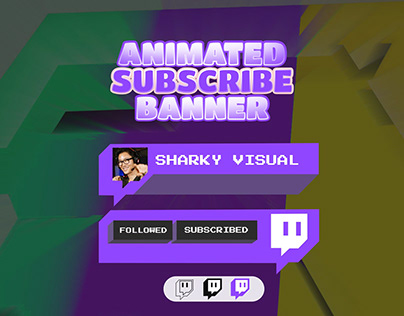 Animated Subcribe Banner for Twitch