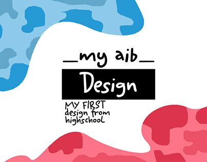 My Aib Design from highschool