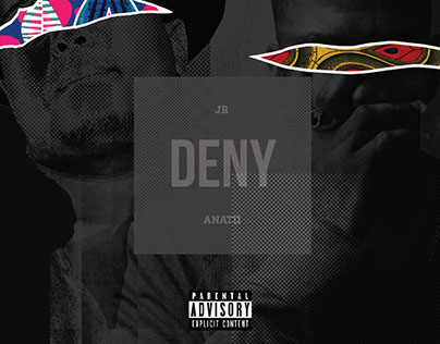 Deny - JR x Anatii