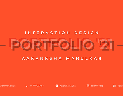 Interaction Design Portfolio 2021 [Year 3]