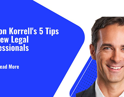 Gideon Korrell's 5 Tips for New Legal Professionals