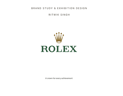 ROLEX : Exhibition Design & Brand Study