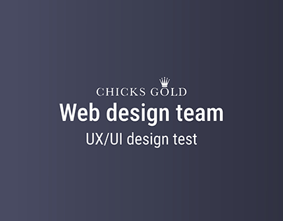 Chicks Gold | UX UI Design Test