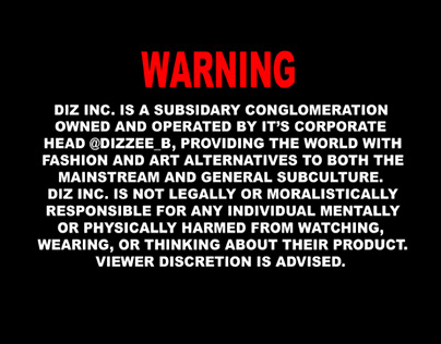 DIZ INC. WARNING