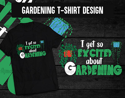 Gardening T-Shirt Design