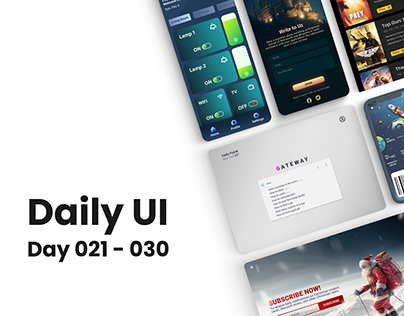 Daily UI Challenge Day 21 to Day 30