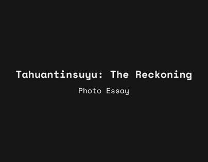 Tahuantinsuyu: The Reckoning