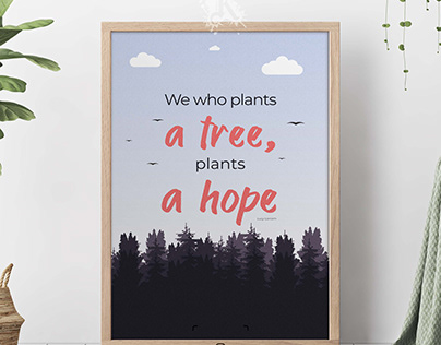 We who plants a tree,