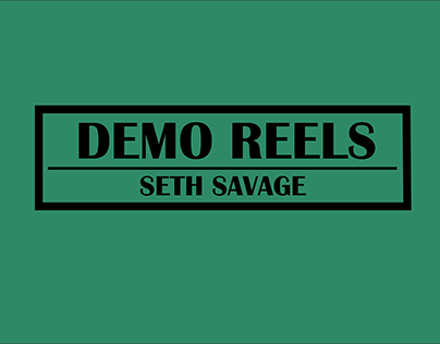 Demo Reels