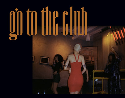 Go to the club · Photography Project