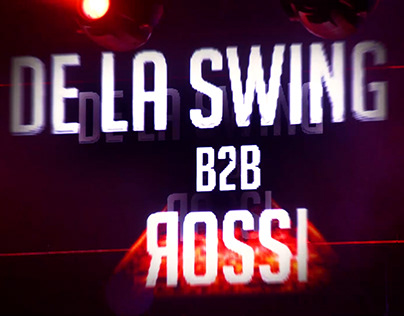 De La Swing B2B Rossi, The Klan 2022