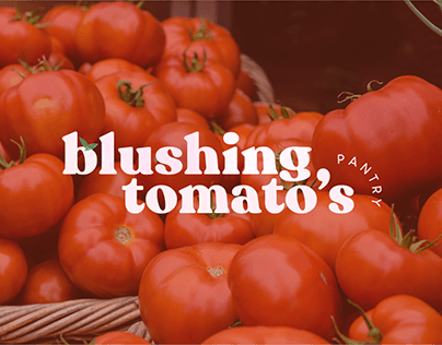 Blushing Tomato's Pantry | Branding & Social Media