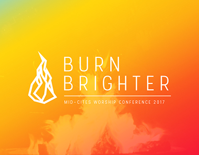 Burn Brighter | Worship Conference 2017