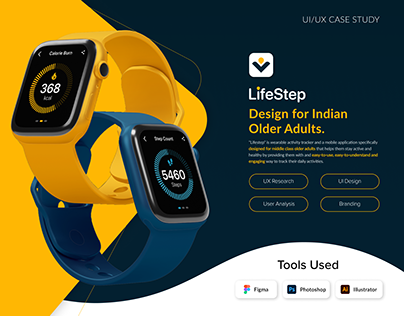 ACTIVITY TRACKER FOR OLDER ADULTS : UI/UX CASE STUDY