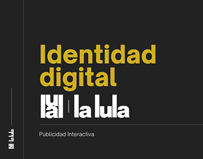 Identidad digital La Lula