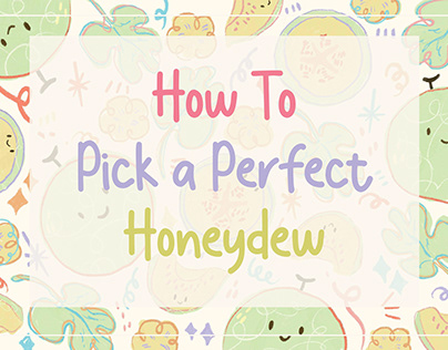 How To Pick A Perfect Honeydew!